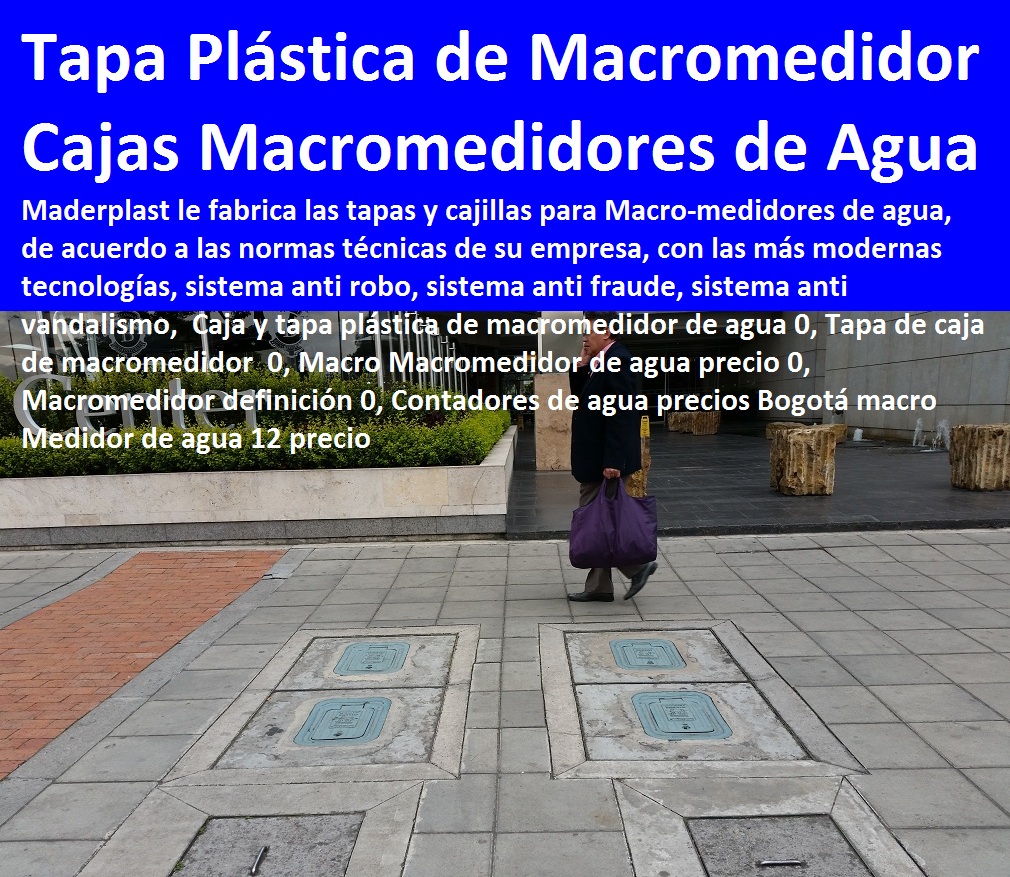 Caja y tapa plástica de macromedidor de agua 0, Tapa de caja de macromedidor 0, Macro Macromedidor de agua precio 0, Macromedidor definición 0, Contadores de agua precios Bogotá macro Medidor de agua 12 precio Caja y tapa plástica de macromedidor de agua 0, Tapa de caja de macromedidor 0, Macro Macromedidor de agua precio 0, Macromedidor definición 0, Contadores de agua precios Bogotá macro Medidor de agua 12 precio 0 Caja y tapa plástica de macromedidor de agua 0, Tapa de caja de macromedidor 0, Macro Macromedidor de agua precio 0, Macromedidor definición 0, Contadores de agua precios Bogotá macro Medidor de agua 12 precio